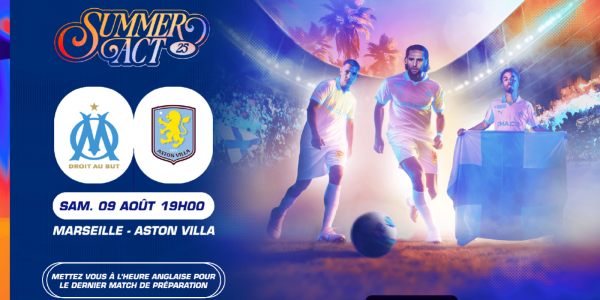 Olympique de Marseille : Summer Act 