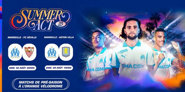 Olympique de Marseille : Summer Act 